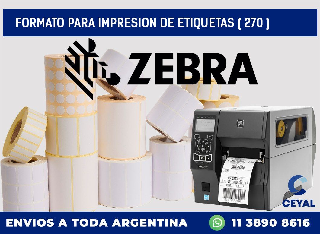 FORMATO PARA IMPRESION DE ETIQUETAS ( 270 )