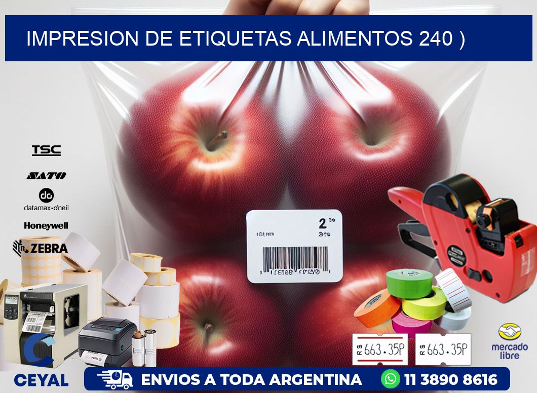 IMPRESION DE ETIQUETAS ALIMENTOS 240 )