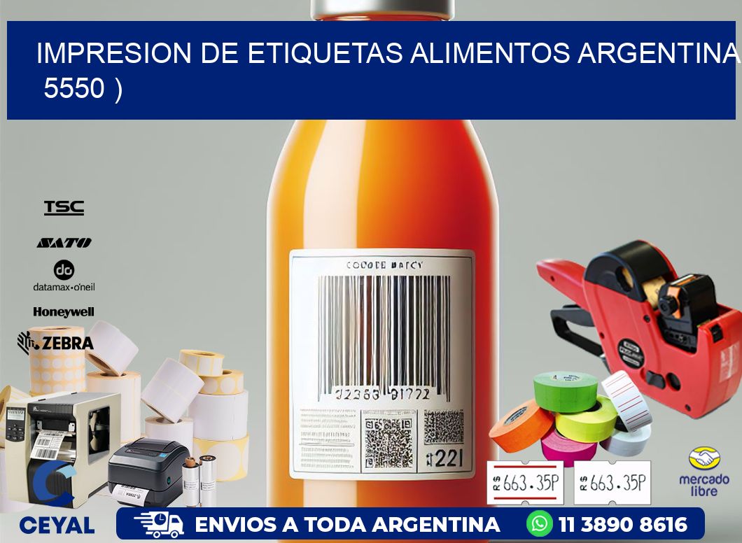 IMPRESION DE ETIQUETAS ALIMENTOS ARGENTINA   5550 )