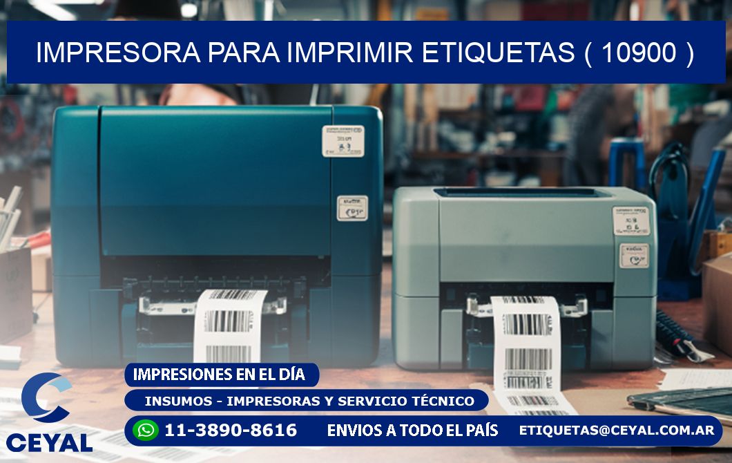 IMPRESORA PARA IMPRIMIR ETIQUETAS ( 10900 )