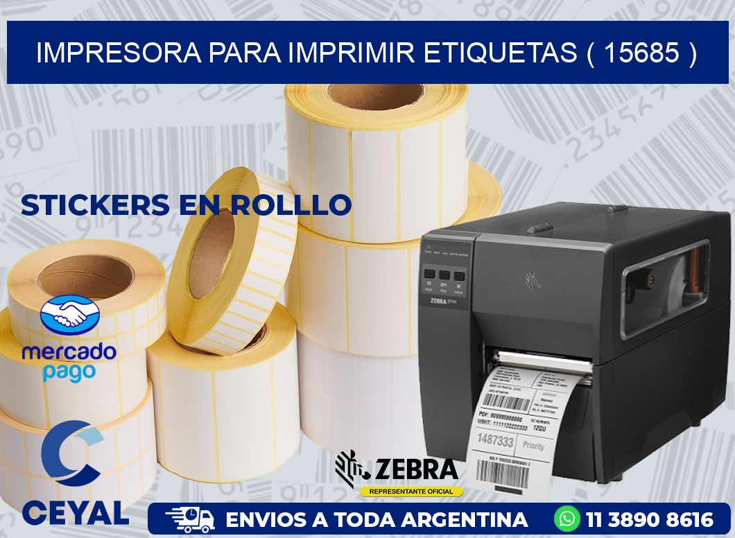 IMPRESORA PARA IMPRIMIR ETIQUETAS ( 15685 )