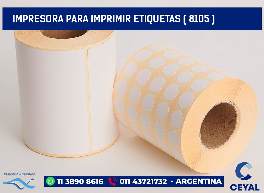 IMPRESORA PARA IMPRIMIR ETIQUETAS ( 8105 )