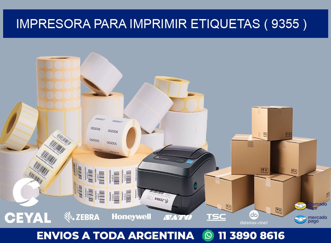 IMPRESORA PARA IMPRIMIR ETIQUETAS ( 9355 )
