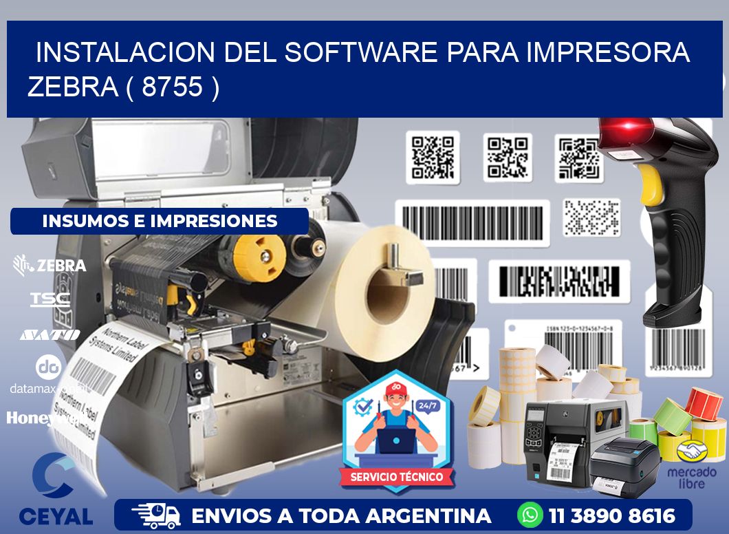 INSTALACION DEL SOFTWARE PARA IMPRESORA ZEBRA ( 8755 )