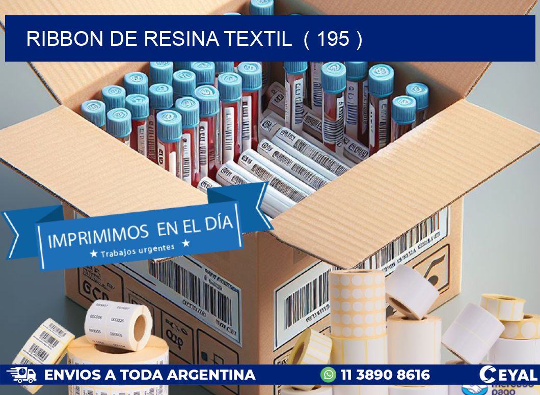 RIBBON DE RESINA TEXTIL ( 195 )