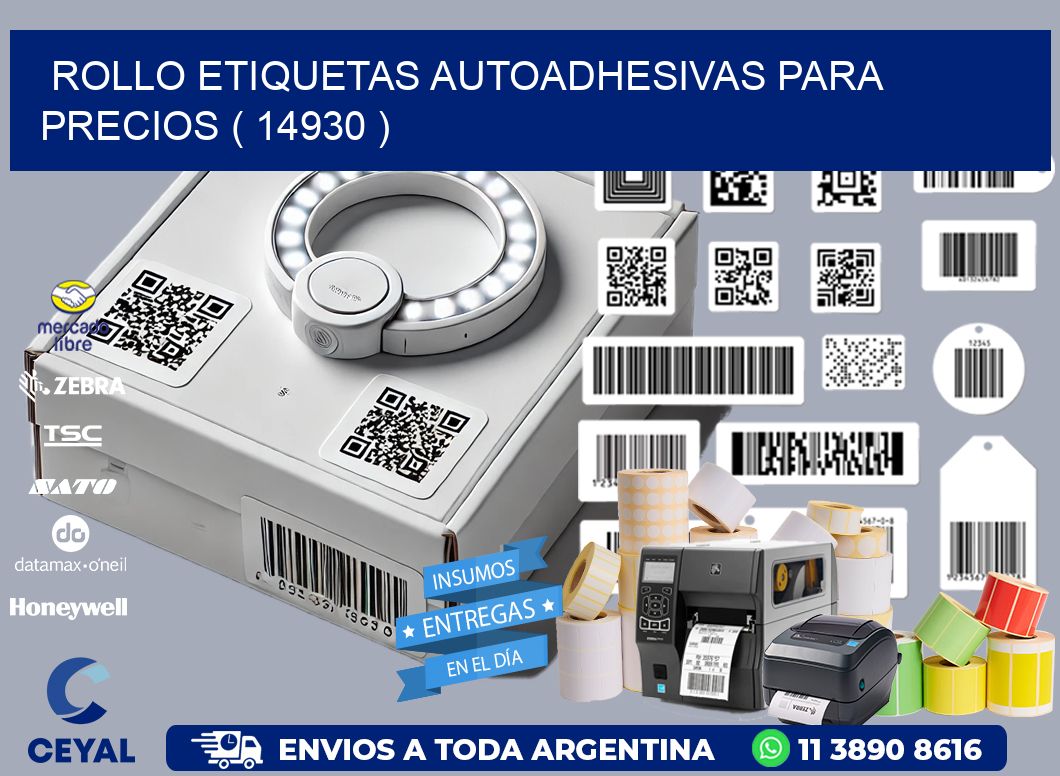 ROLLO ETIQUETAS AUTOADHESIVAS PARA PRECIOS ( 14930 )