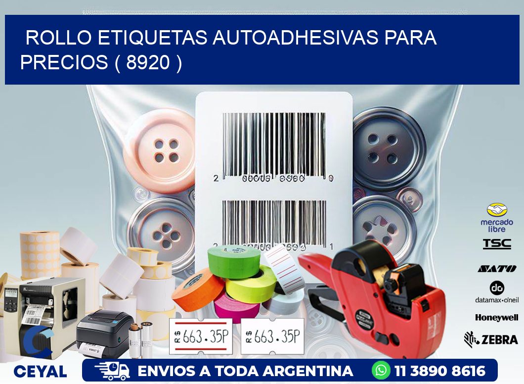 ROLLO ETIQUETAS AUTOADHESIVAS PARA PRECIOS ( 8920 )