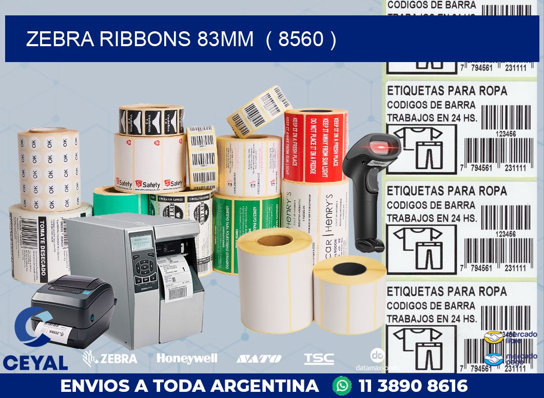 ZEBRA RIBBONS 83MM  ( 8560 )