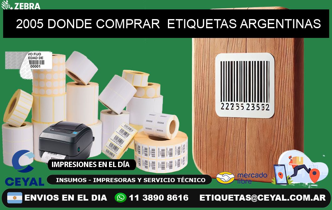 2005 DONDE COMPRAR ETIQUETAS ARGENTINAS