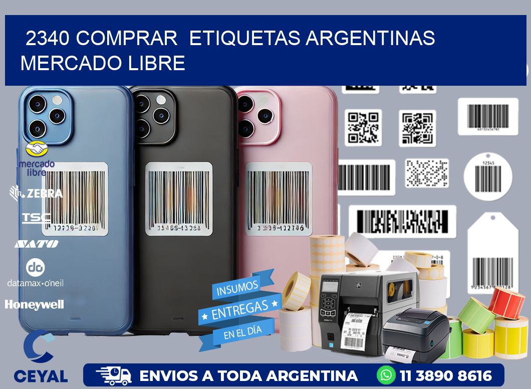 2340 COMPRAR  ETIQUETAS ARGENTINAS MERCADO LIBRE