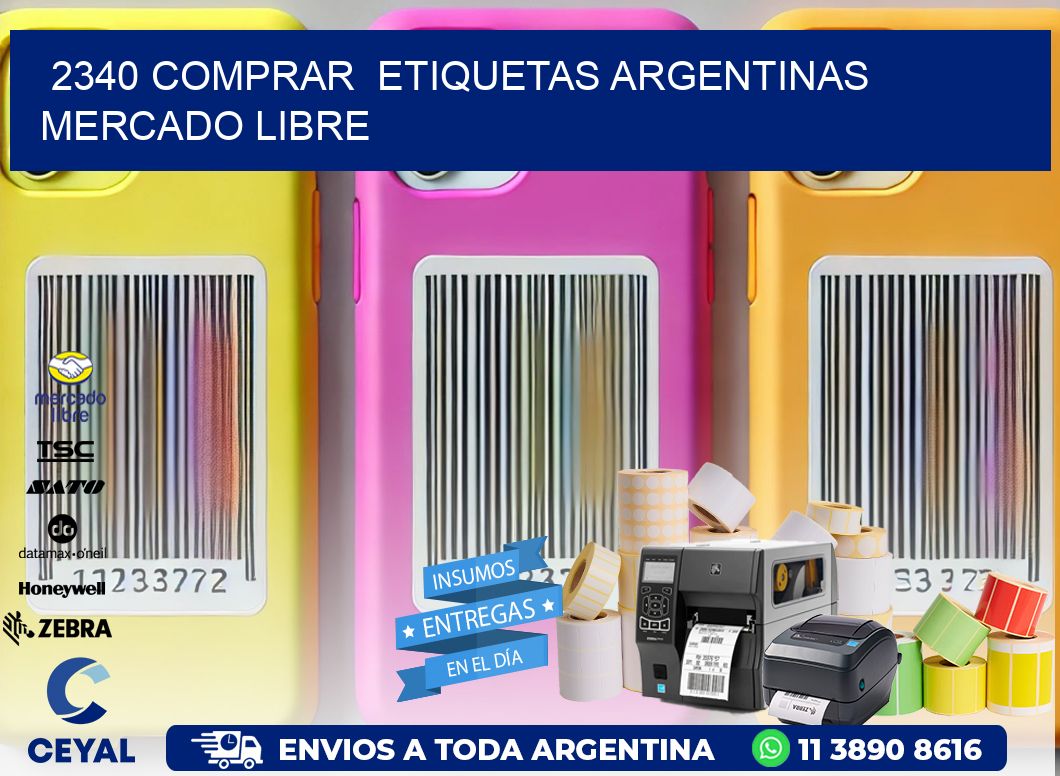 2340 COMPRAR  ETIQUETAS ARGENTINAS MERCADO LIBRE
