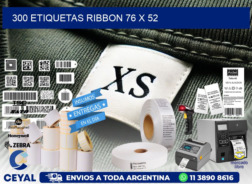 300 ETIQUETAS RIBBON 76 x 52