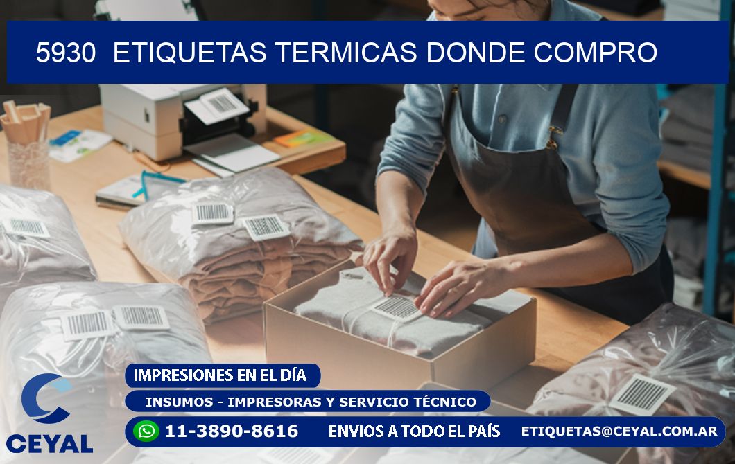 5930  ETIQUETAS TERMICAS DONDE COMPRO