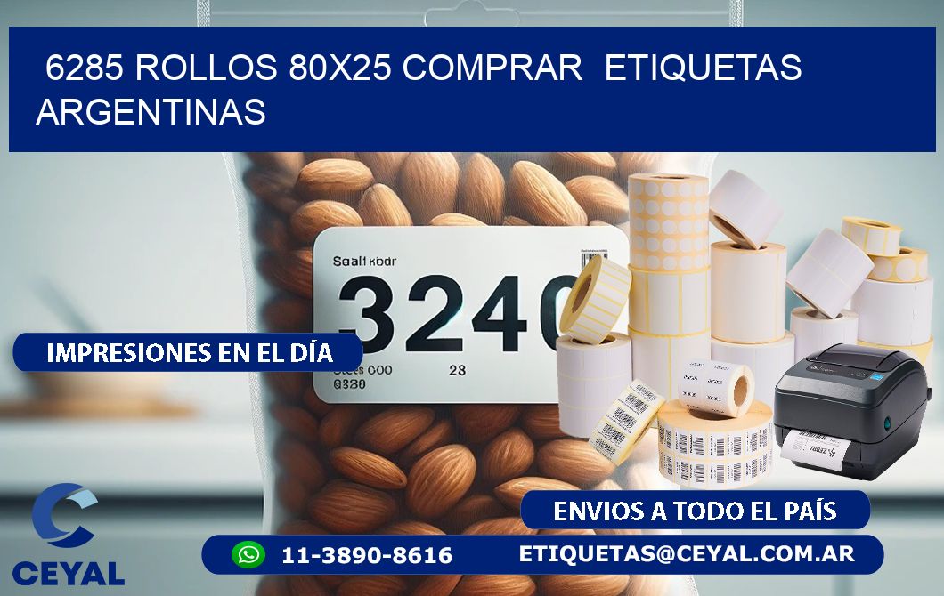 6285 ROLLOS 80X25 COMPRAR  ETIQUETAS ARGENTINAS