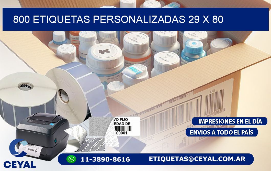 800 ETIQUETAS PERSONALIZADAS 29 x 80