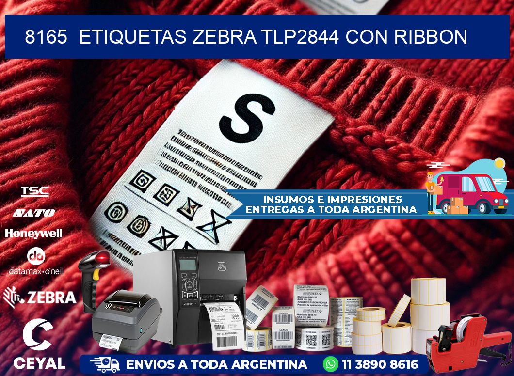 8165  ETIQUETAS ZEBRA TLP2844 CON RIBBON