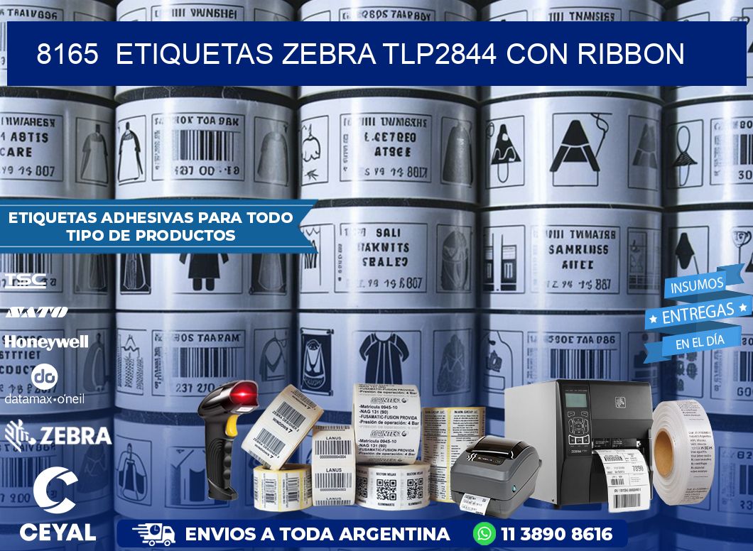 8165  ETIQUETAS ZEBRA TLP2844 CON RIBBON