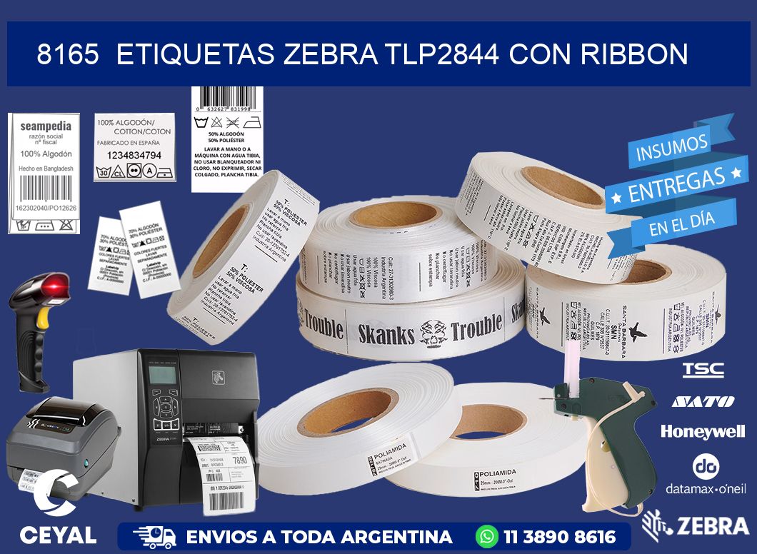 8165  ETIQUETAS ZEBRA TLP2844 CON RIBBON