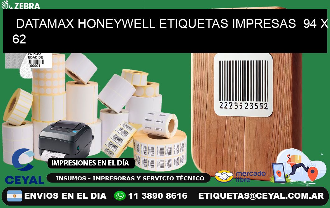 DATAMAX HONEYWELL ETIQUETAS IMPRESAS  94 x 62