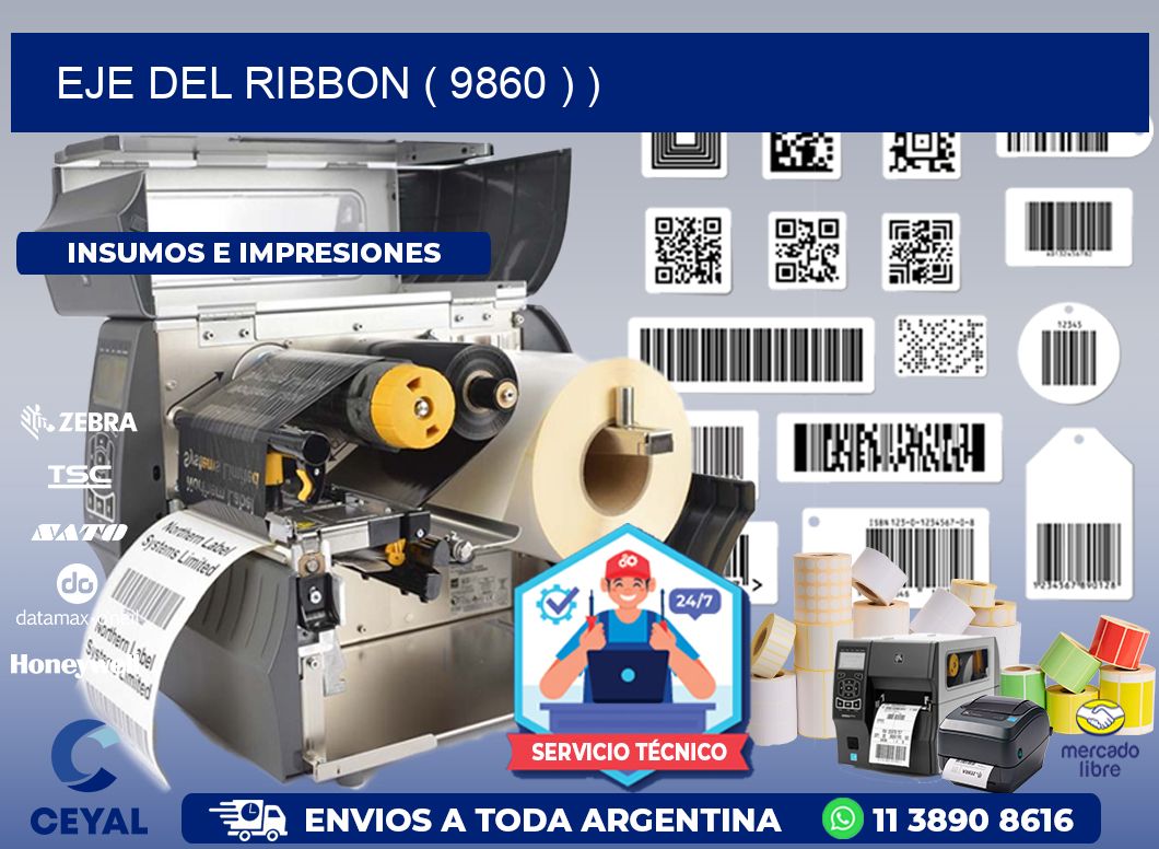 EJE DEL RIBBON ( 9860 ) )