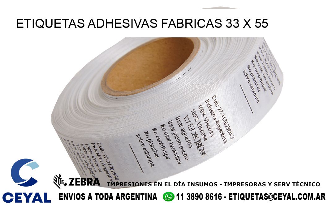 ETIQUETAS ADHESIVAS FABRICAS 33 x 55