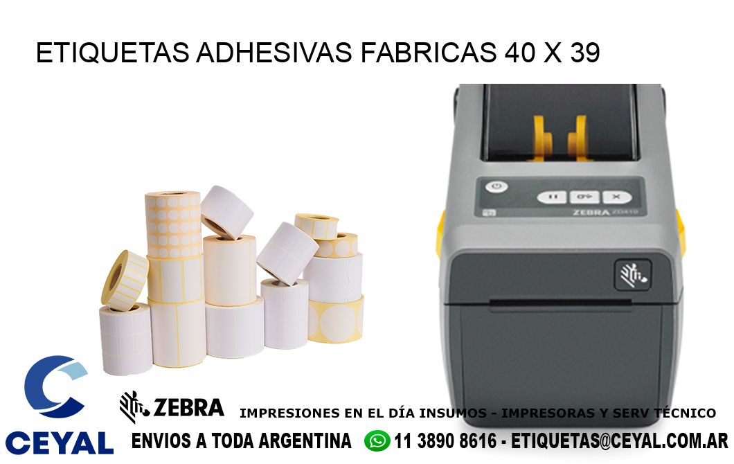 ETIQUETAS ADHESIVAS FABRICAS 40 x 39