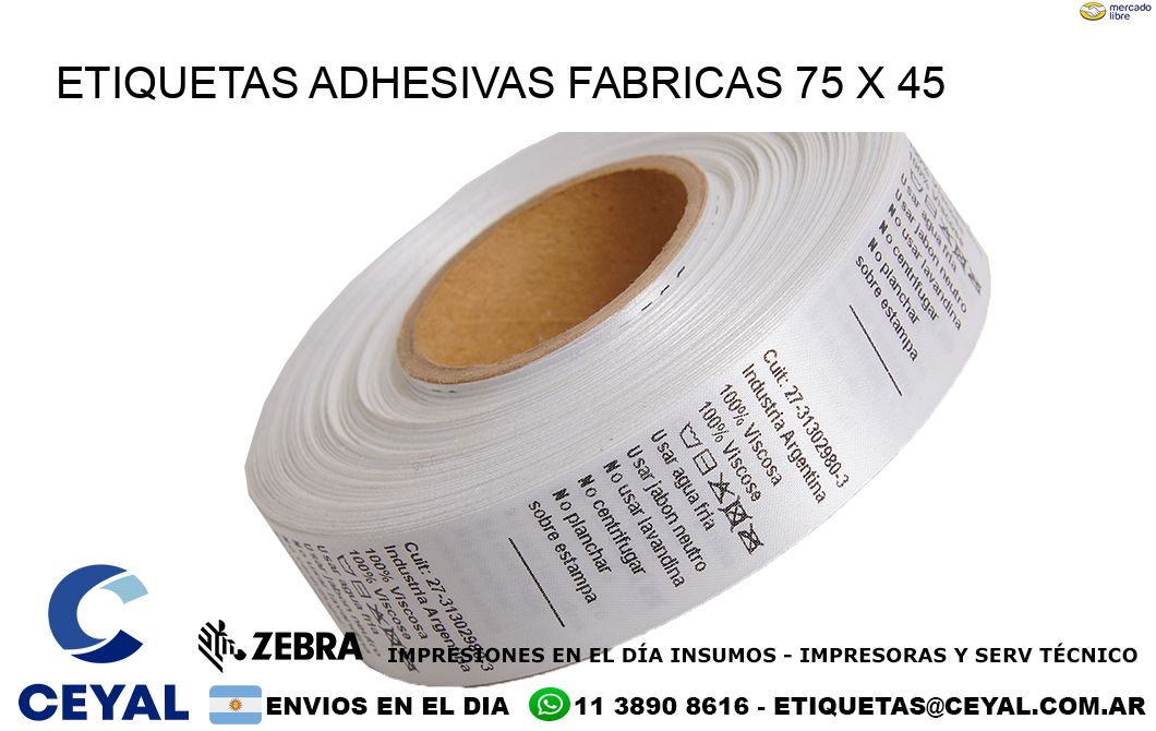 ETIQUETAS ADHESIVAS FABRICAS 75 x 45