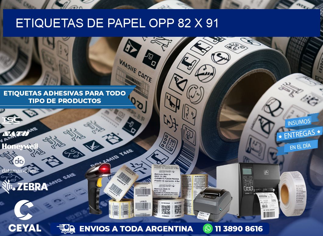 ETIQUETAS DE PAPEL OPP 82 x 91