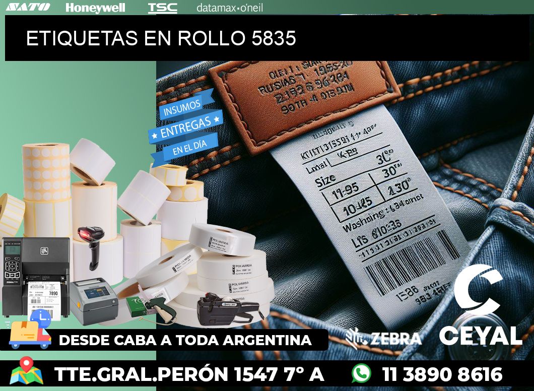 ETIQUETAS EN ROLLO 5835