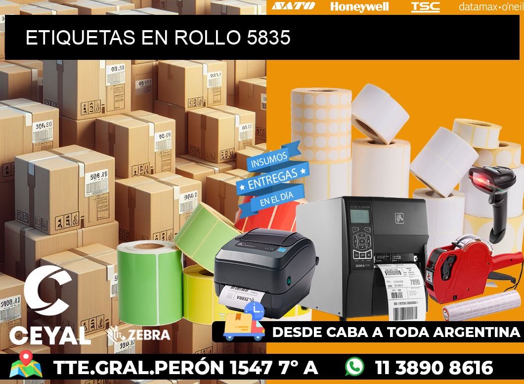 ETIQUETAS EN ROLLO 5835