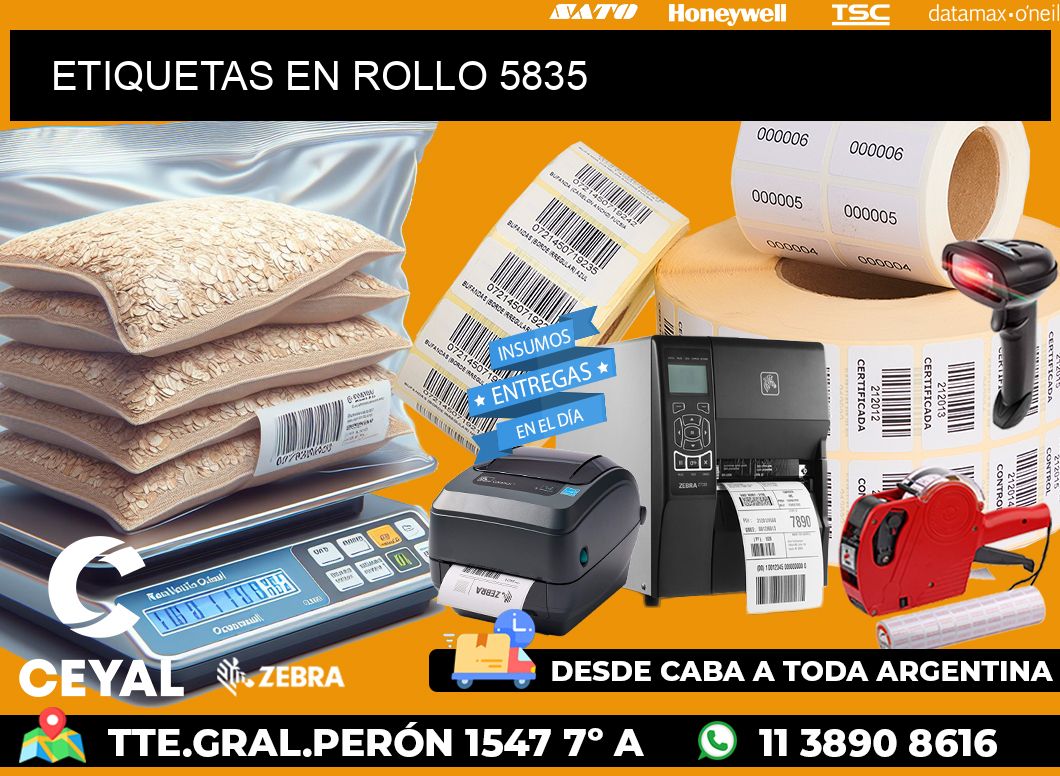 ETIQUETAS EN ROLLO 5835