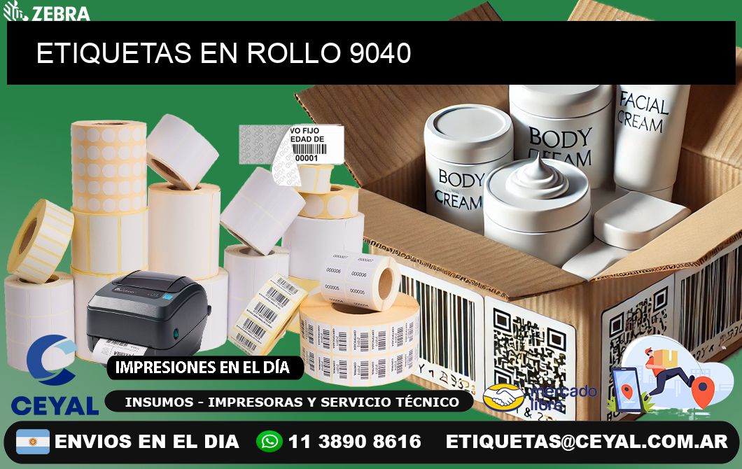 ETIQUETAS EN ROLLO 9040