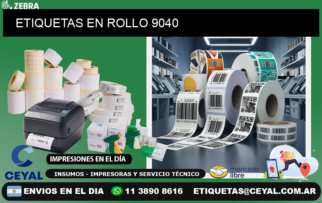 ETIQUETAS EN ROLLO 9040