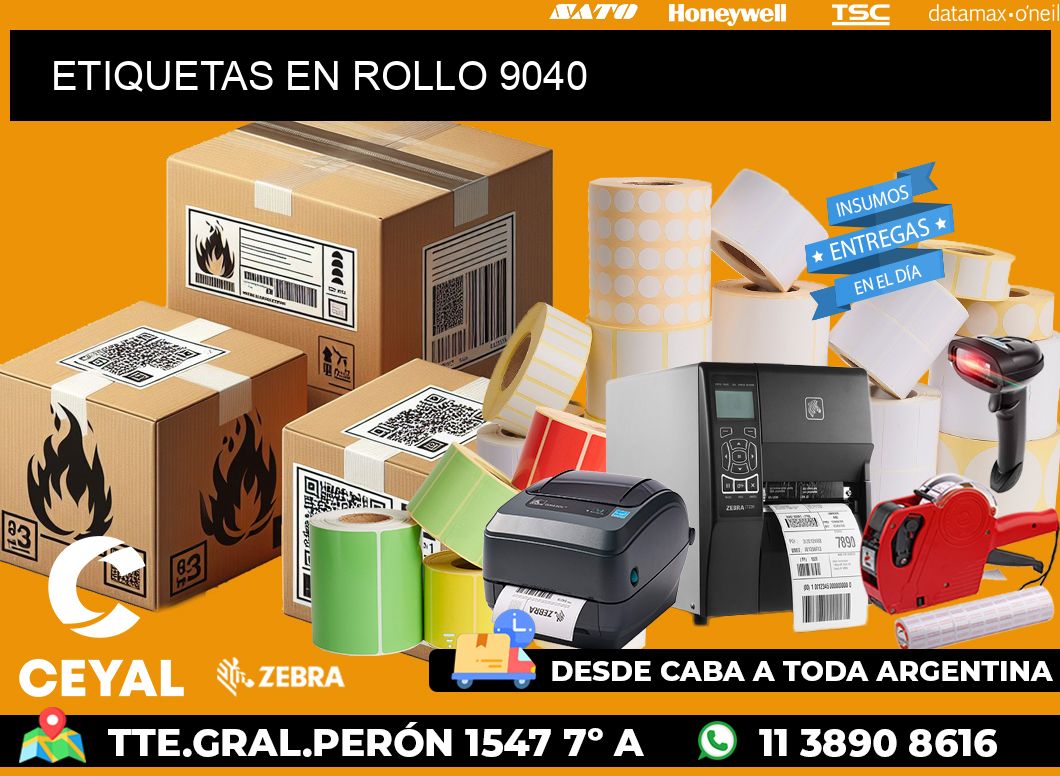 ETIQUETAS EN ROLLO 9040