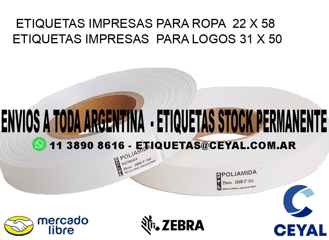 ETIQUETAS IMPRESAS PARA ROPA  22 x 58 ETIQUETAS IMPRESAS  PARA LOGOS 31 x 50