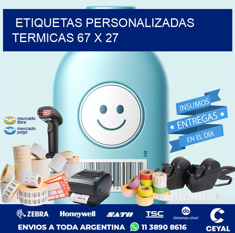 ETIQUETAS PERSONALIZADAS TERMICAS 67 x 27