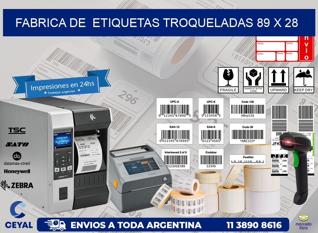 FABRICA DE  ETIQUETAS TROQUELADAS 89 x 28