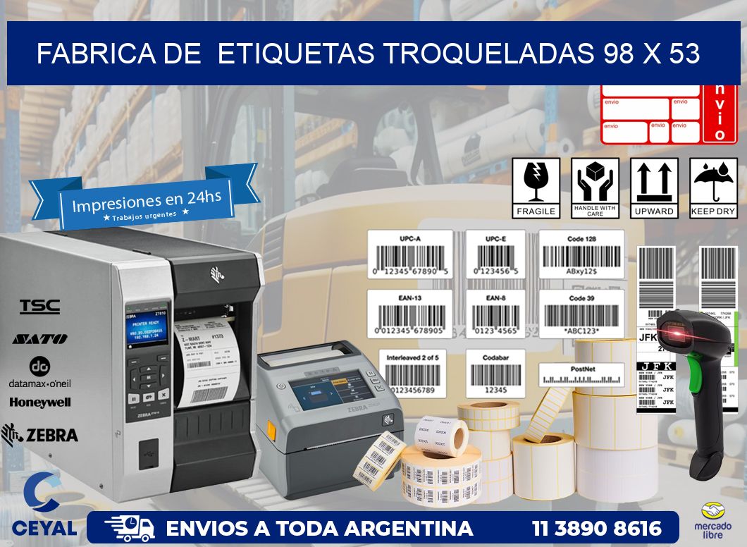 FABRICA DE  ETIQUETAS TROQUELADAS 98 x 53