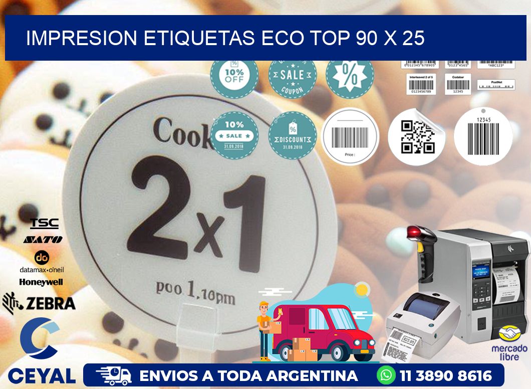 IMPRESION ETIQUETAS ECO TOP 90 x 25