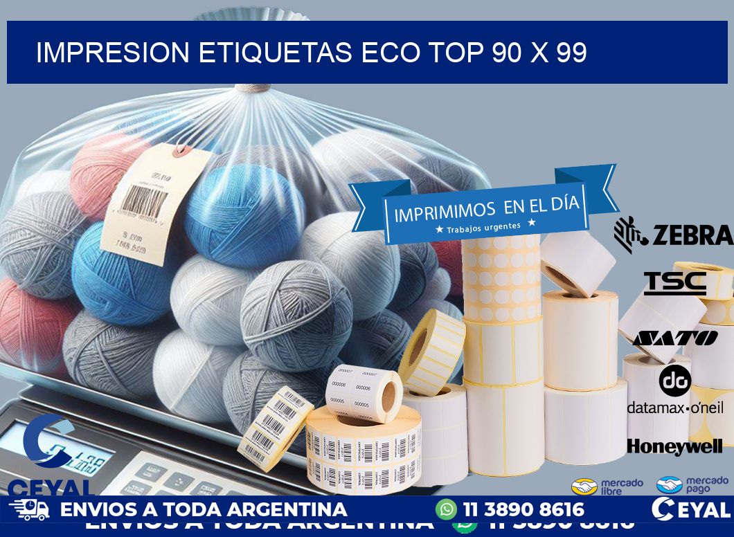 IMPRESION ETIQUETAS ECO TOP 90 x 99