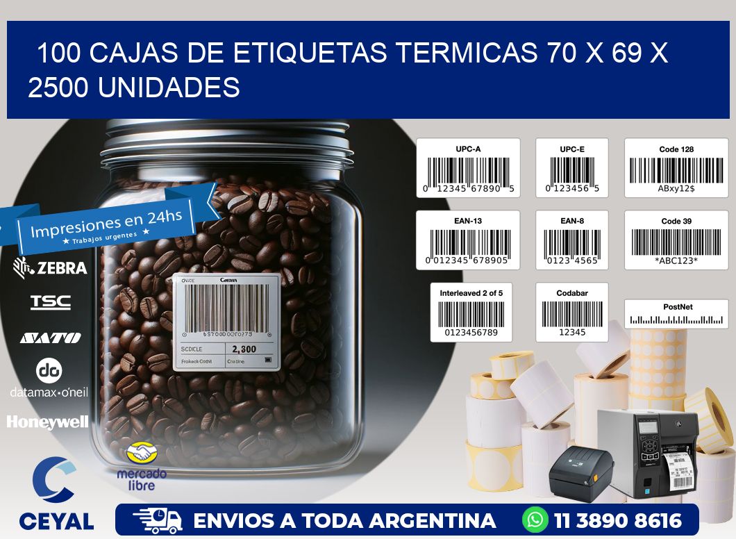 100 CAJAS DE ETIQUETAS TERMICAS 70 x 69 X 2500 UNIDADES