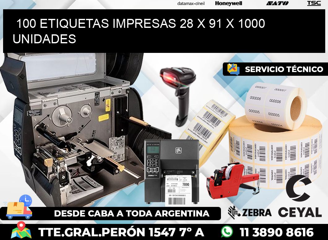 100 ETIQUETAS IMPRESAS 28 x 91 X 1000 UNIDADES