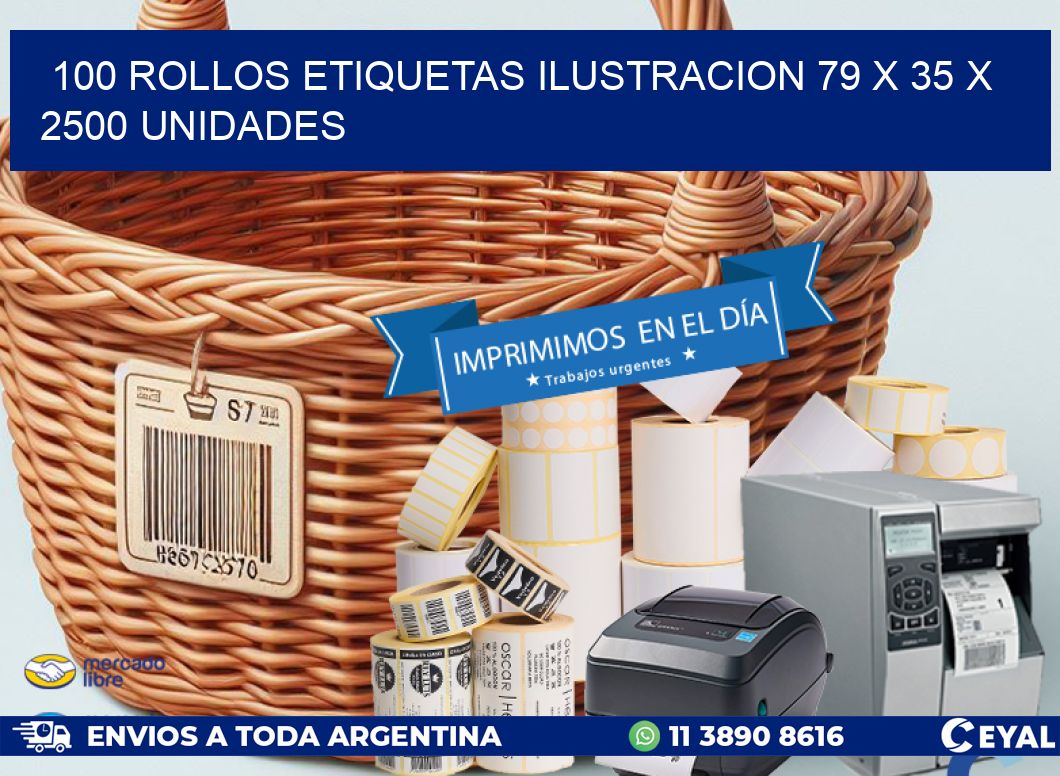 100 ROLLOS ETIQUETAS ILUSTRACION 79 x 35 X 2500 UNIDADES