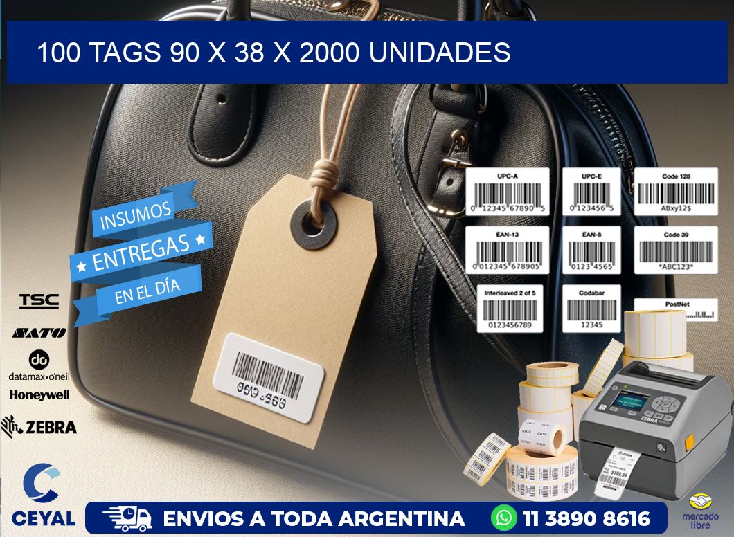 100 TAGS 90 x 38 X 2000 UNIDADES