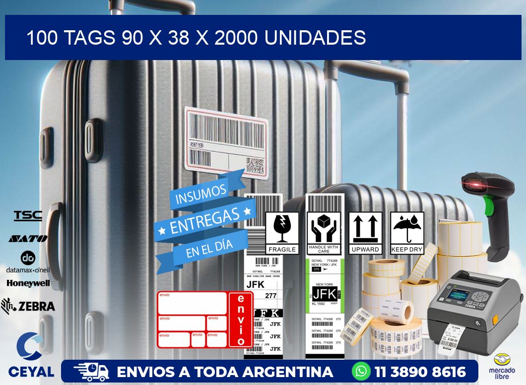 100 TAGS 90 x 38 X 2000 UNIDADES