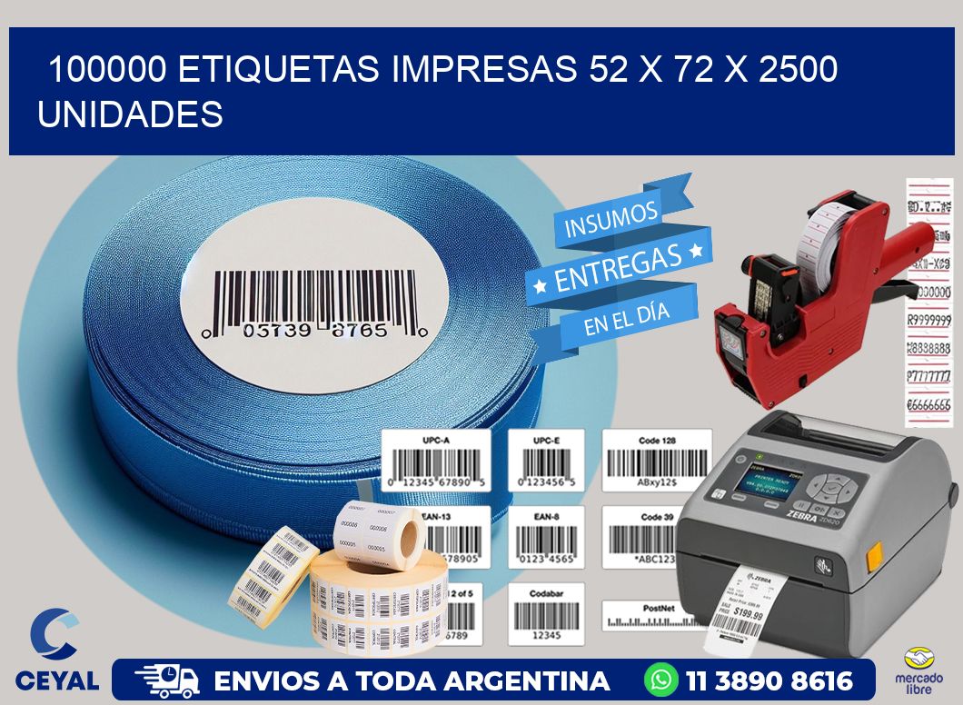 100000 ETIQUETAS IMPRESAS 52 x 72 X 2500 UNIDADES