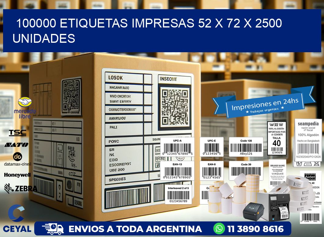 100000 ETIQUETAS IMPRESAS 52 x 72 X 2500 UNIDADES