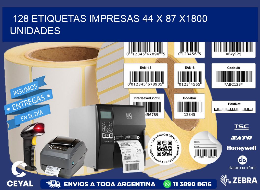 128 ETIQUETAS IMPRESAS 44 x 87 X1800 UNIDADES