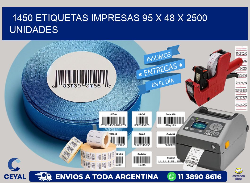 1450 ETIQUETAS IMPRESAS 95 x 48 X 2500 UNIDADES