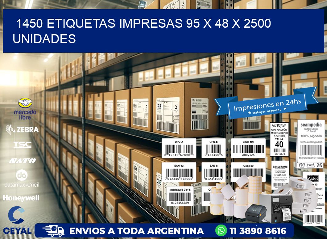 1450 ETIQUETAS IMPRESAS 95 x 48 X 2500 UNIDADES